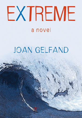 Extreme: A Novel